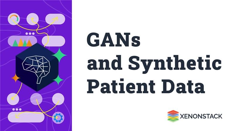 GANs and Synthetic Patient Data