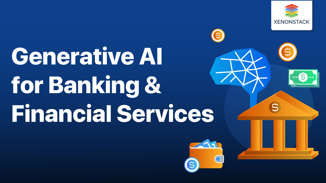 Generative AI in Banking Industry