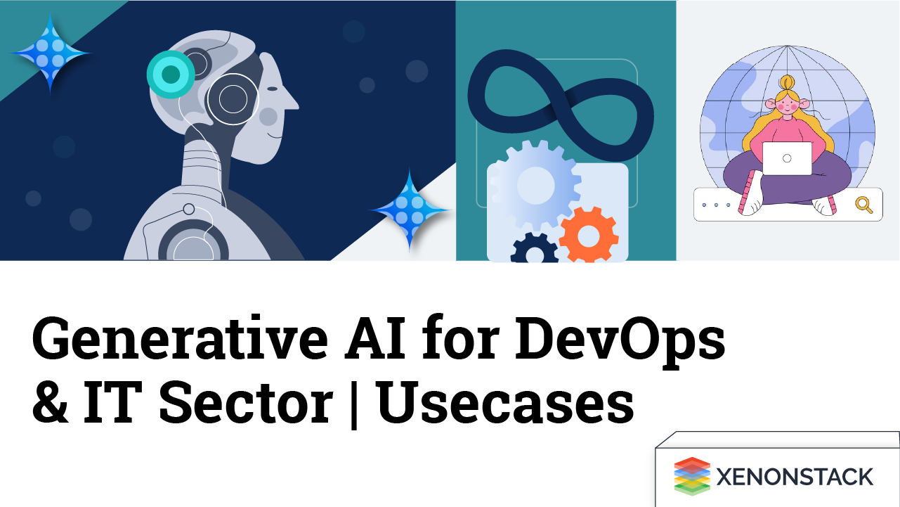 Generative AI Use Cases for DevOps and IT