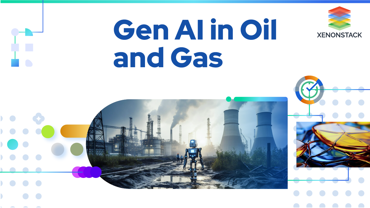 Generative AI in Oil and Gas