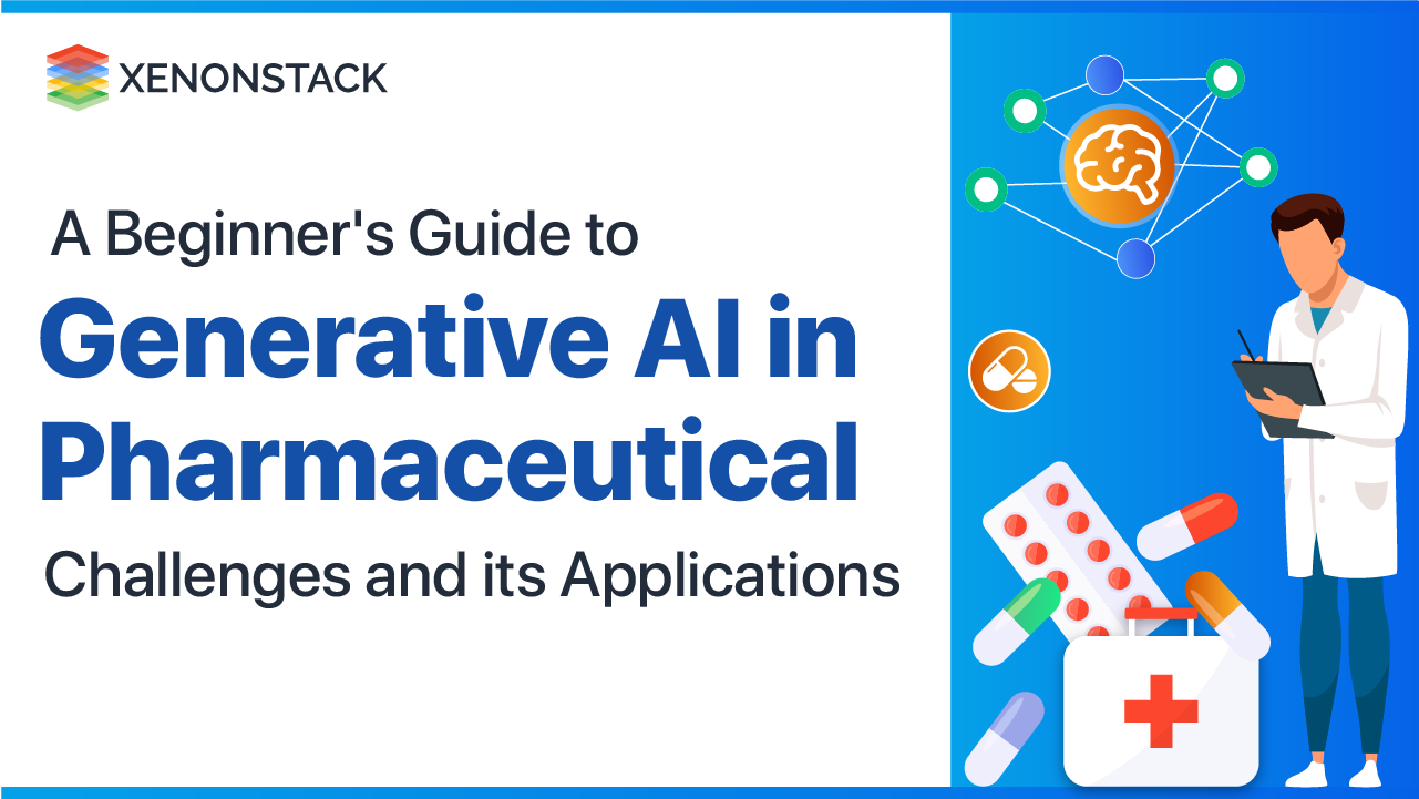 Generative AI in Pharmaceutical Industry | Quick Guide