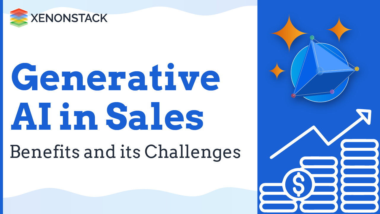 Generative AI in Sales and its Benefits