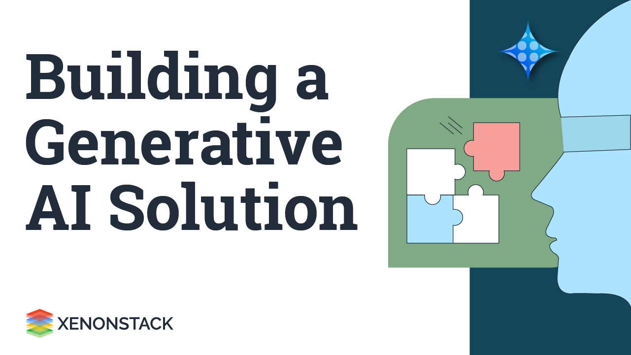 How to build a Generative AI Solution for Future?
