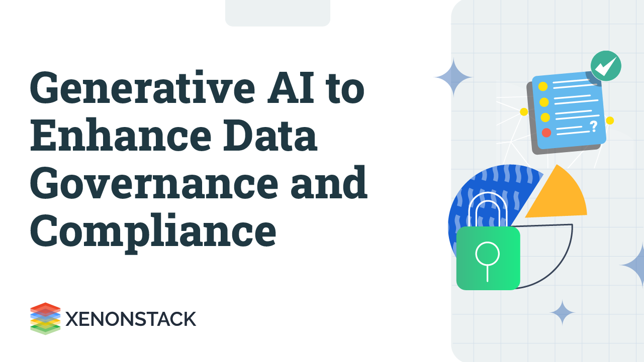 Power of Generative AI for Enhanced Data Governance and Compliance