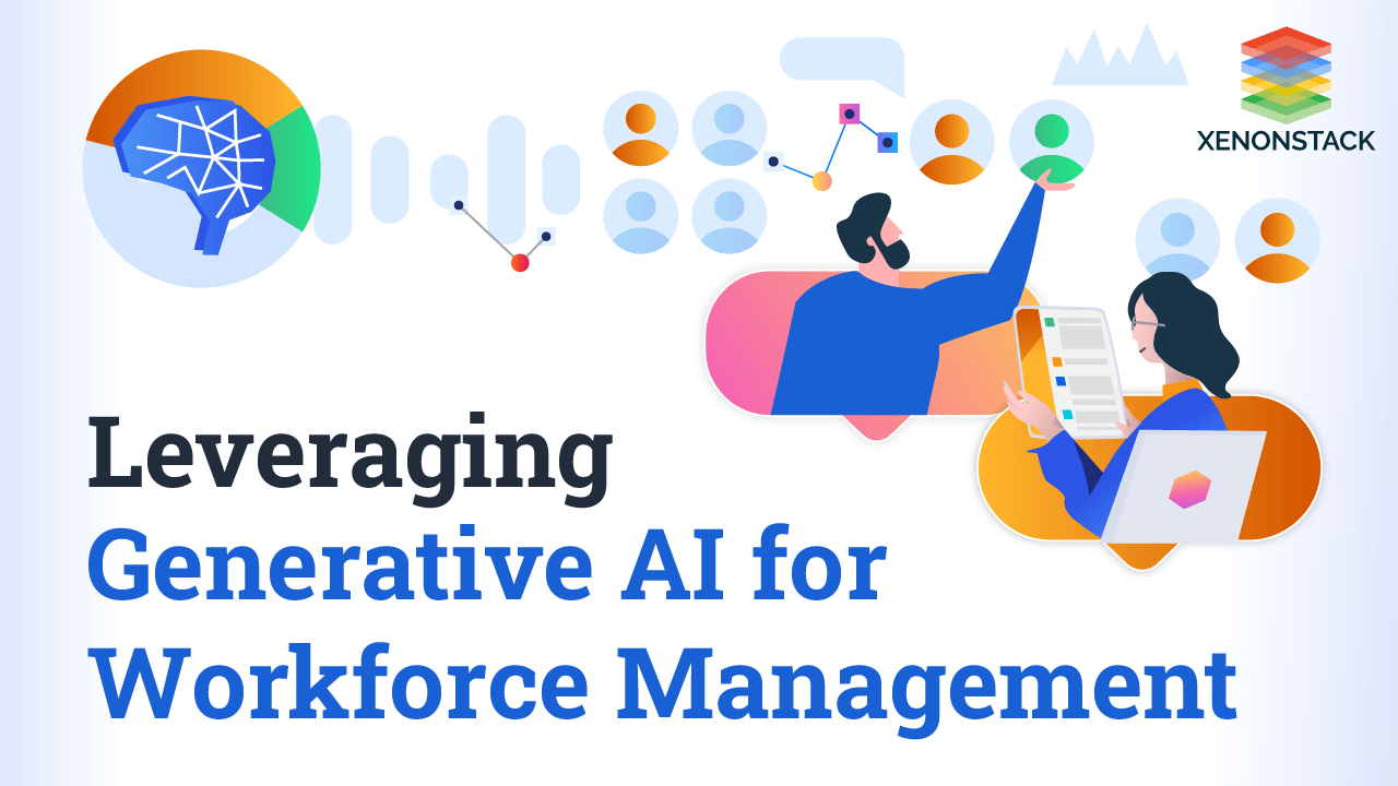 Generative AI in Workforce Management and its Use Cases
