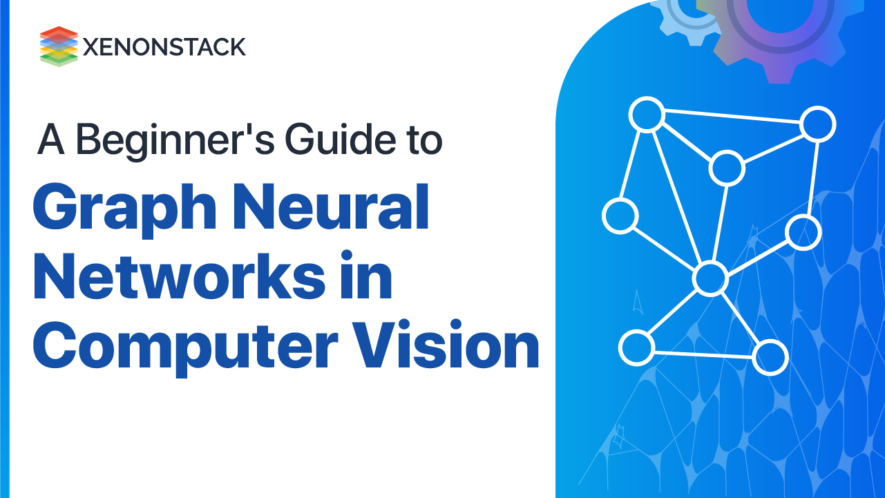 Graph Neural Networks in Computer Vision