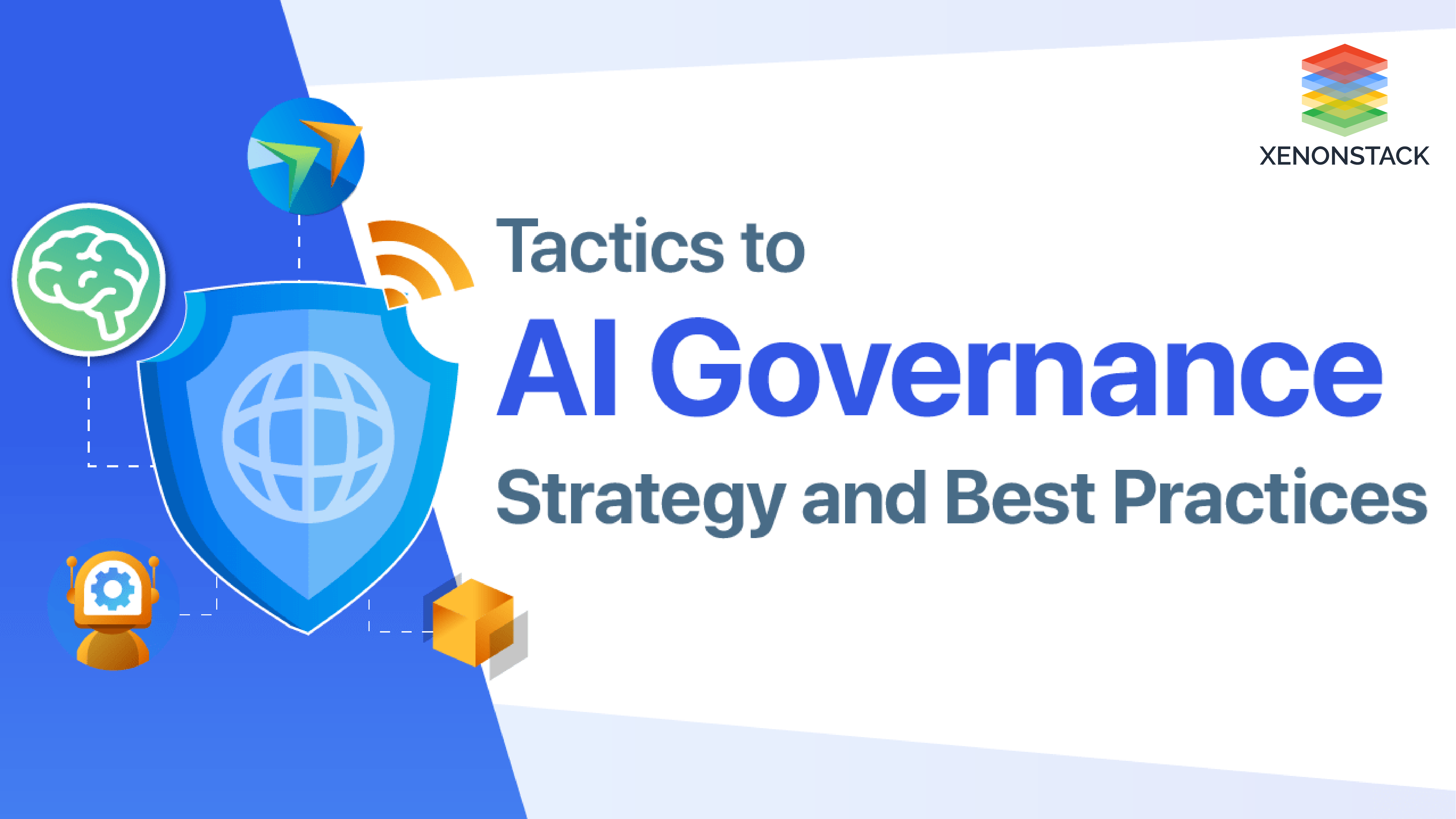 Artificial Intelligence Governance Strategy and Best Practices