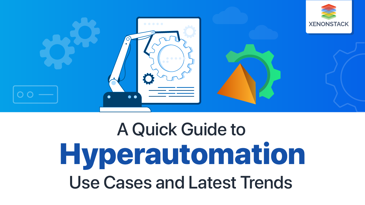 Hyperautomation Use Cases