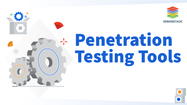 Top Penetration Testing Tools and Methodologies