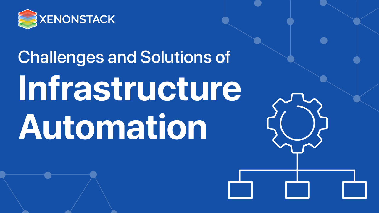 Infrastructure Automation Architecture and Solutions | Use Case