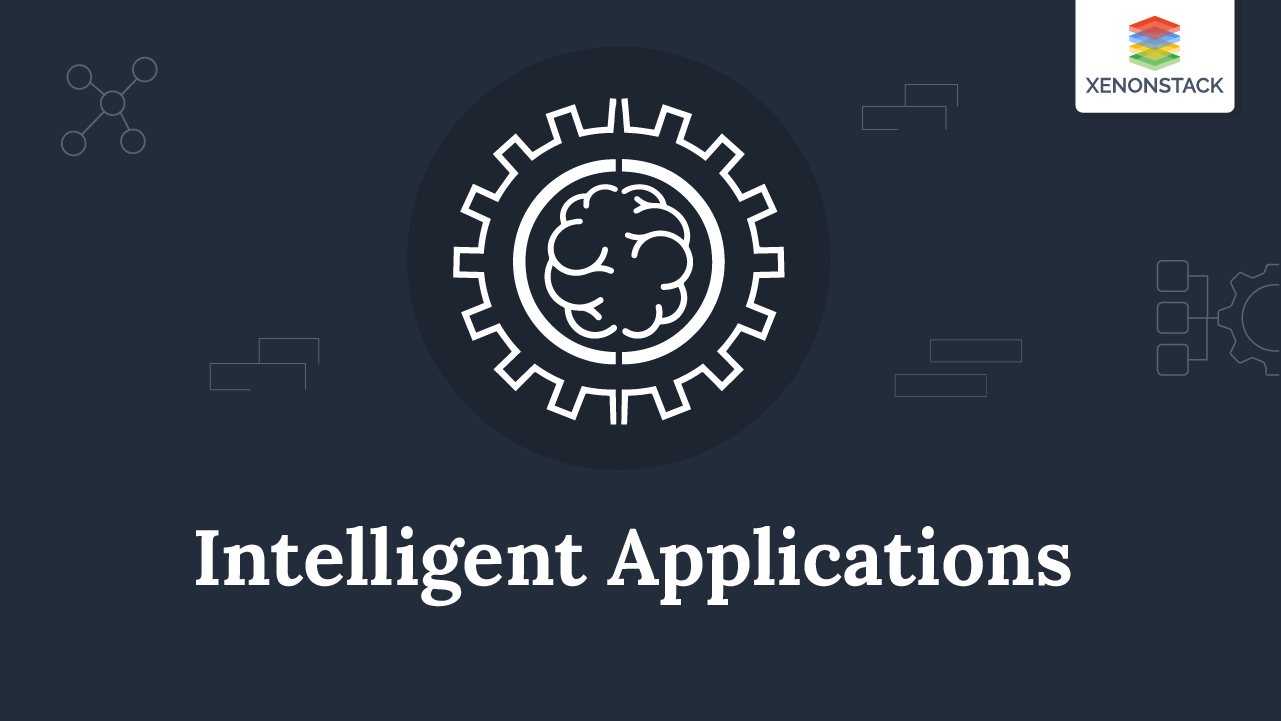 Intelligent Applications