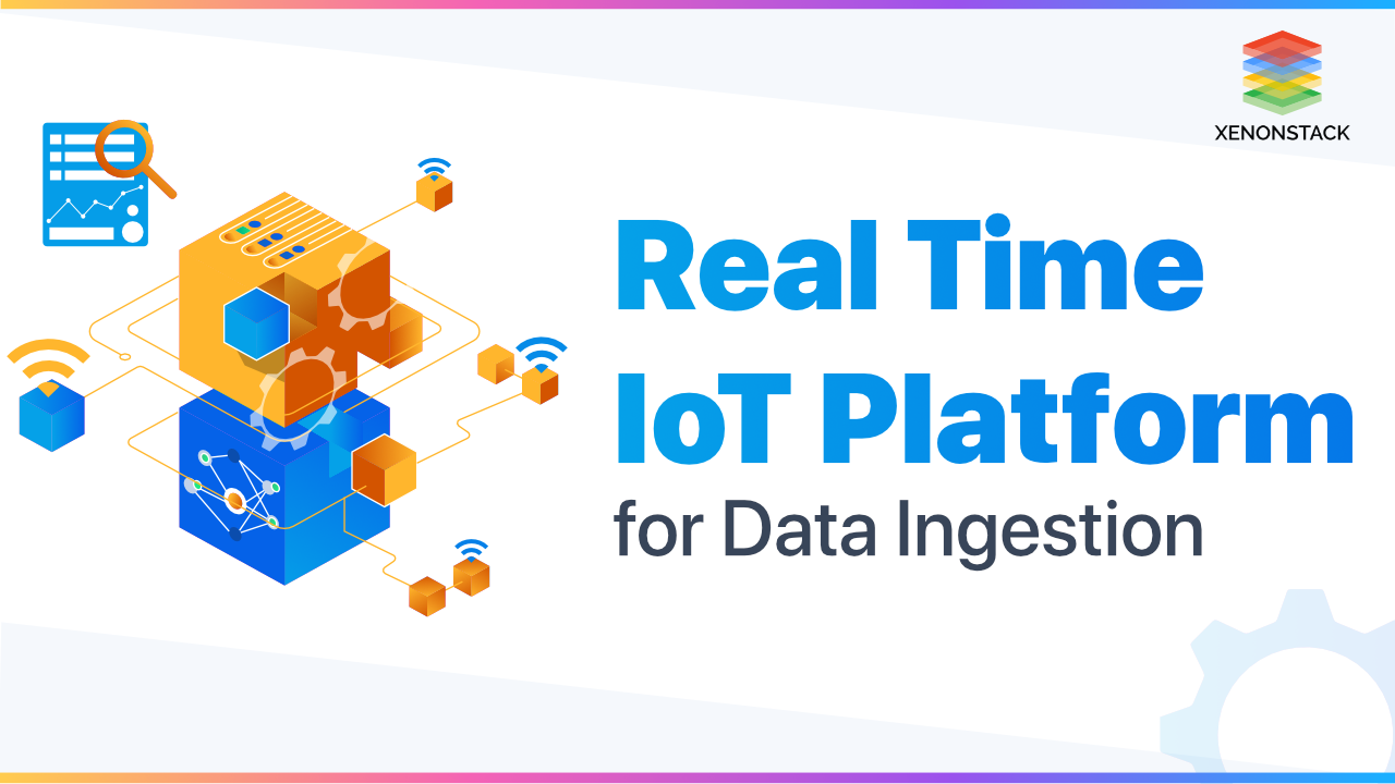 IoT Analytics Platform for Real-Time Data Ingestion