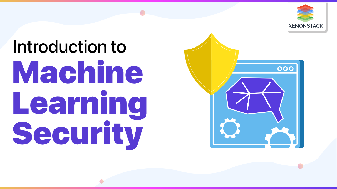 What is Machine Learning (ML) in Security? - A Quick Guide