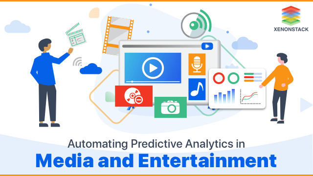 Automating AI Predictive Model for Media and Entertainment Industry