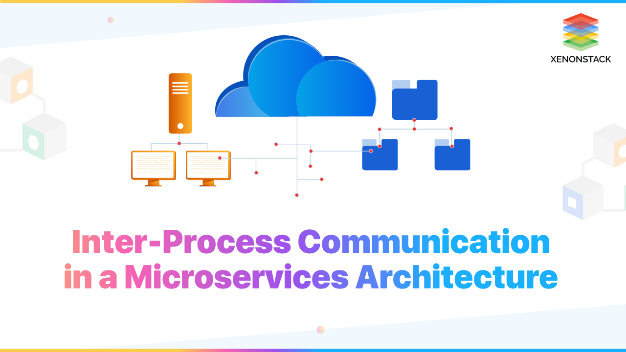 Inter-Process Communication in Microservice | Quick Guide