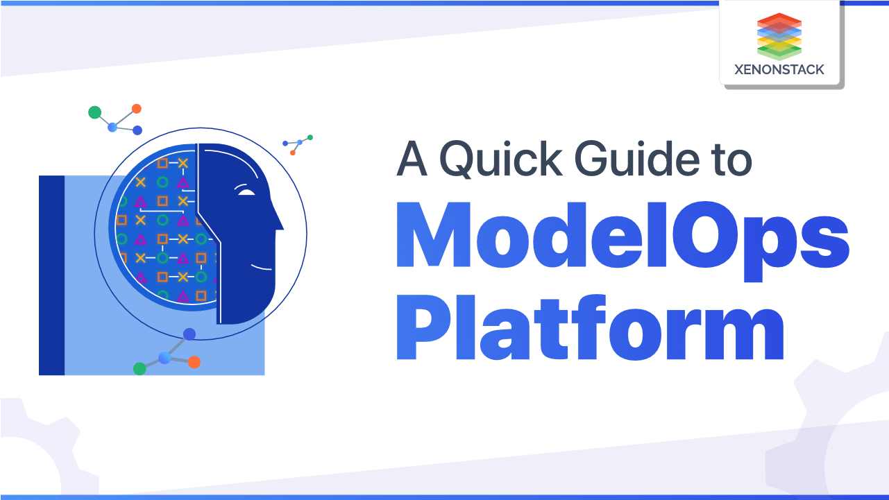 ModelOps Platform for Operationalizing ML