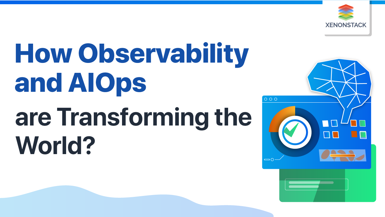 Observability and AIOps 