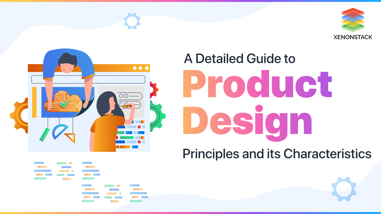 Product Design Principles and Its Characteristic