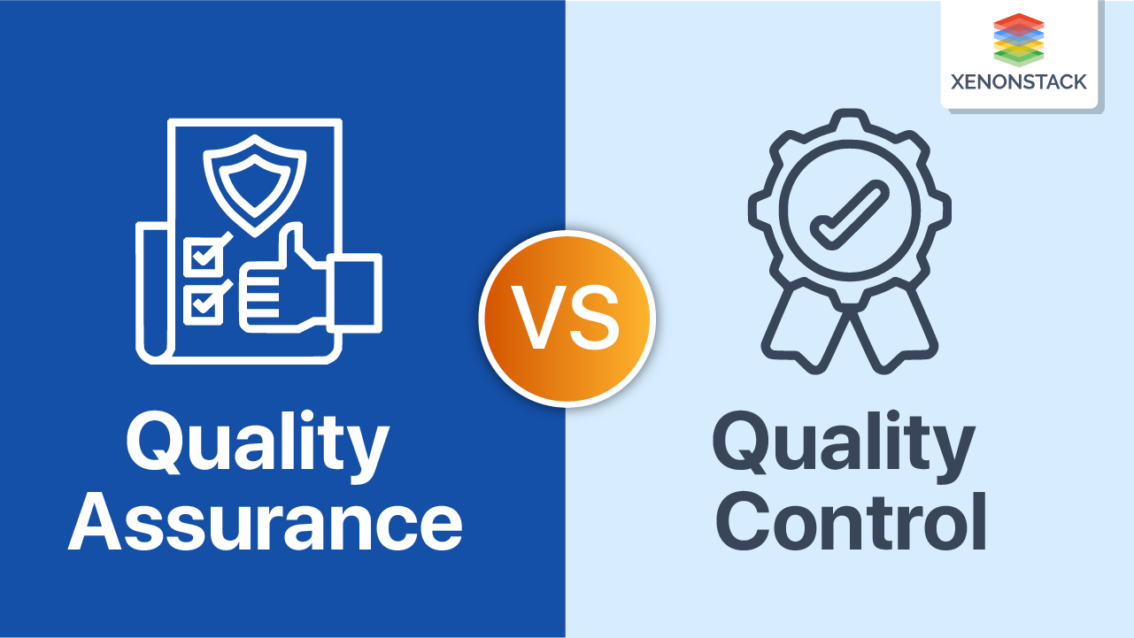 Quality Assurance vs Quality Control 