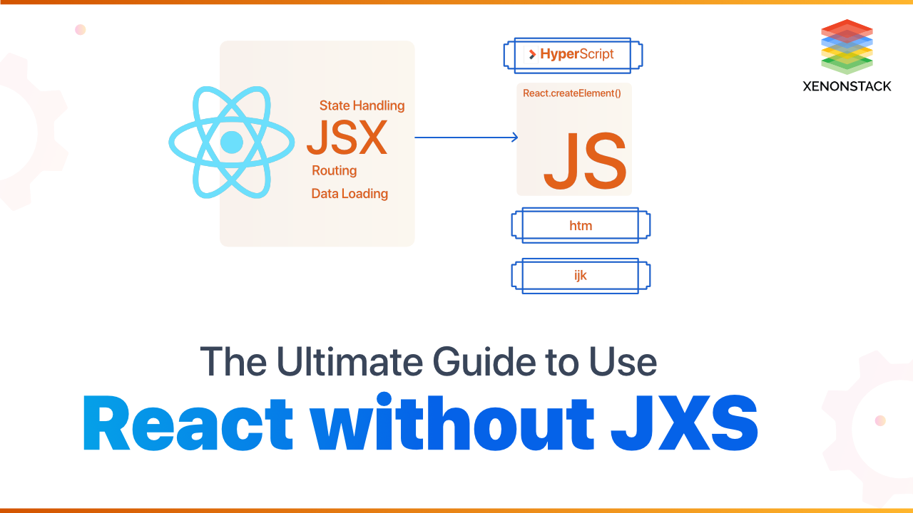 React without JSX | The Ultimate Guide