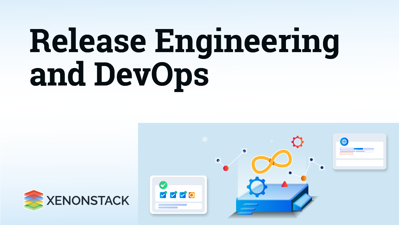 Key Differences Between Release Engineering And DevOps