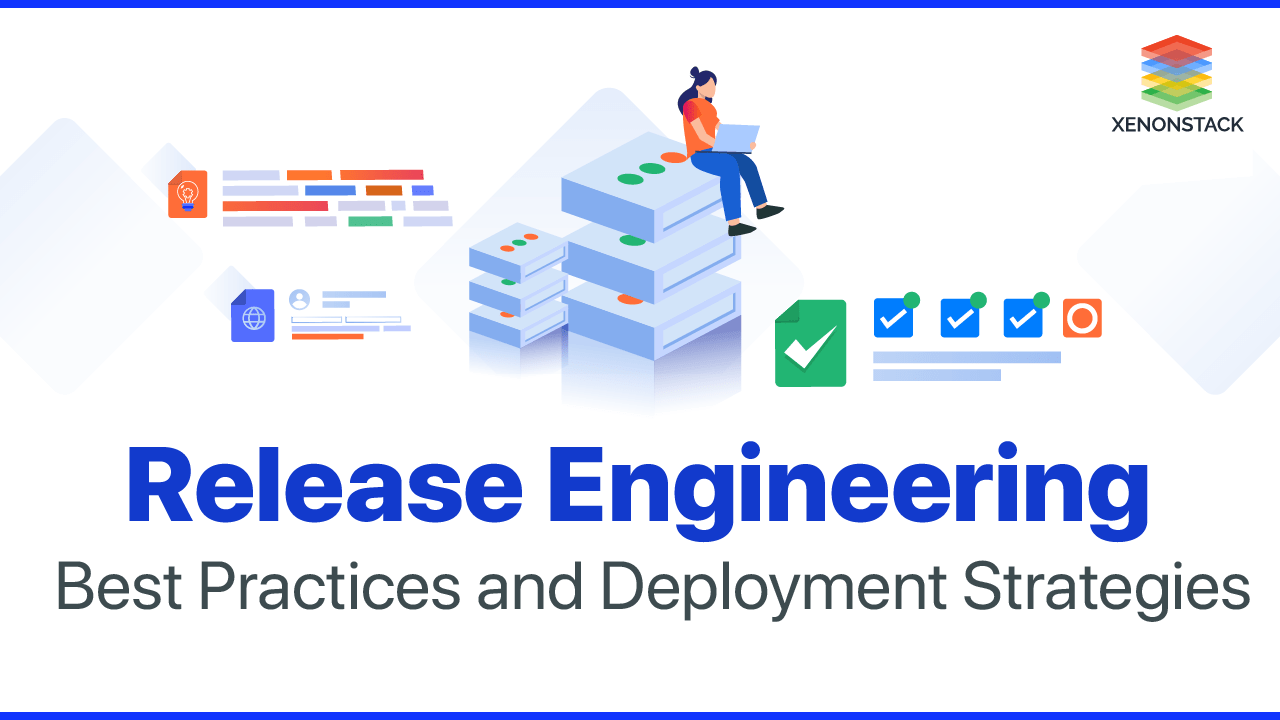 Release Engineering Best Practices for Continuous Development