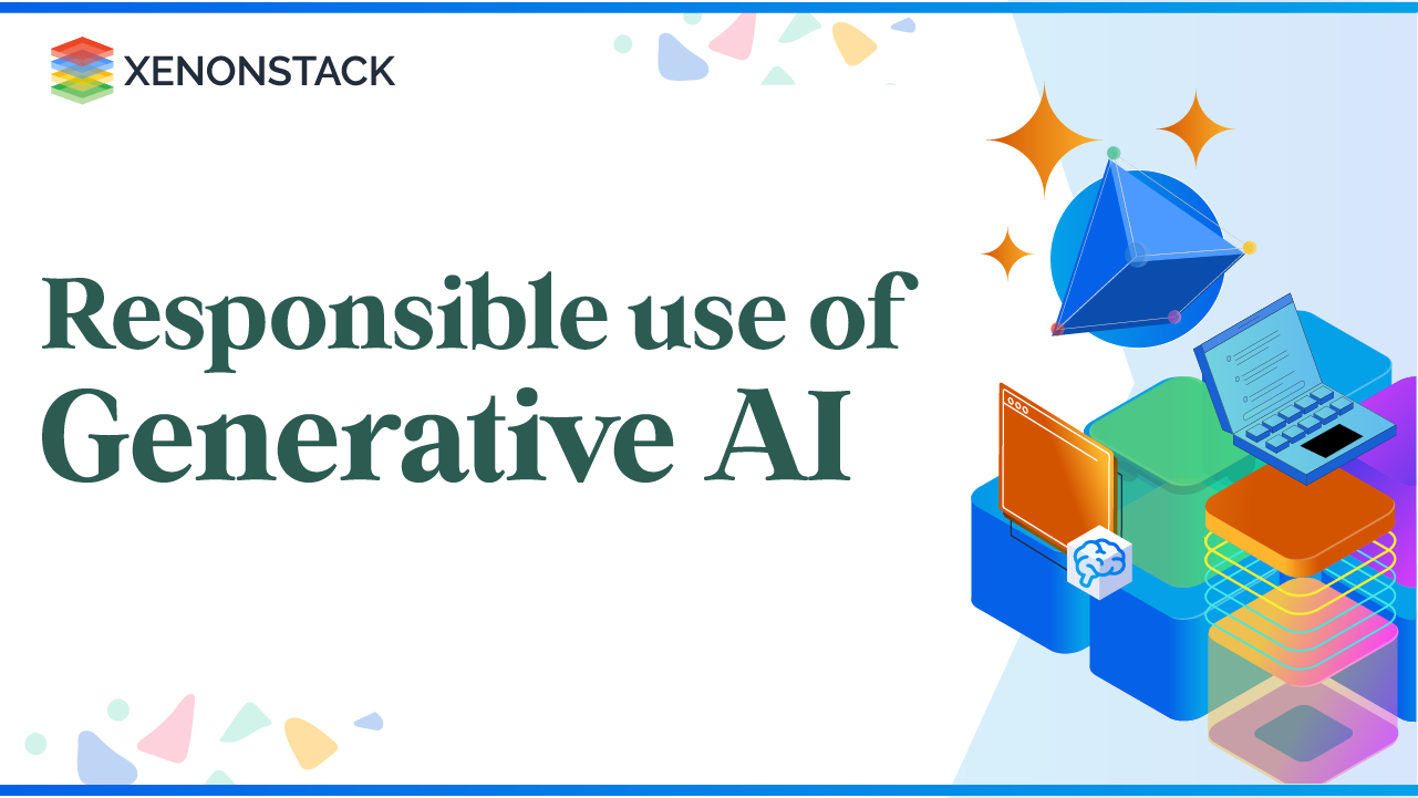 Ensuring Ethical and Responsible Use of Generative AI