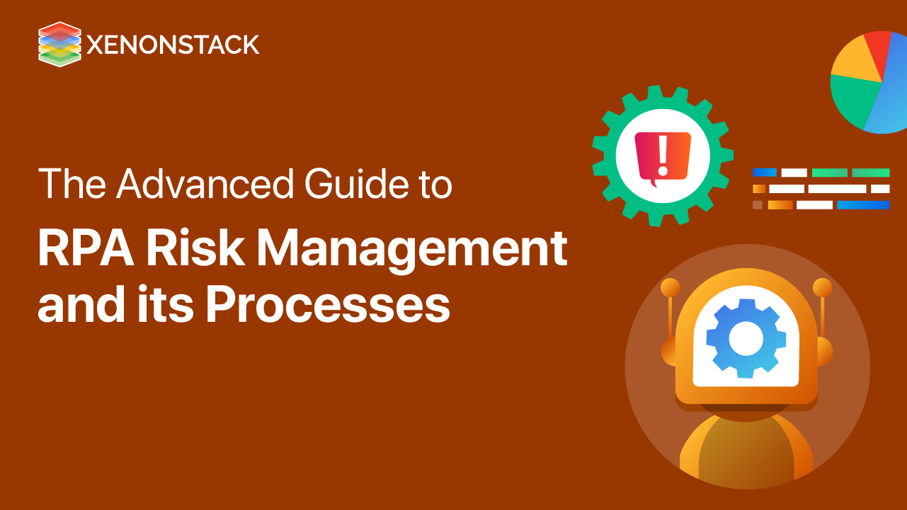 RPA Risk Management and its Various Methods | Complete Guide
