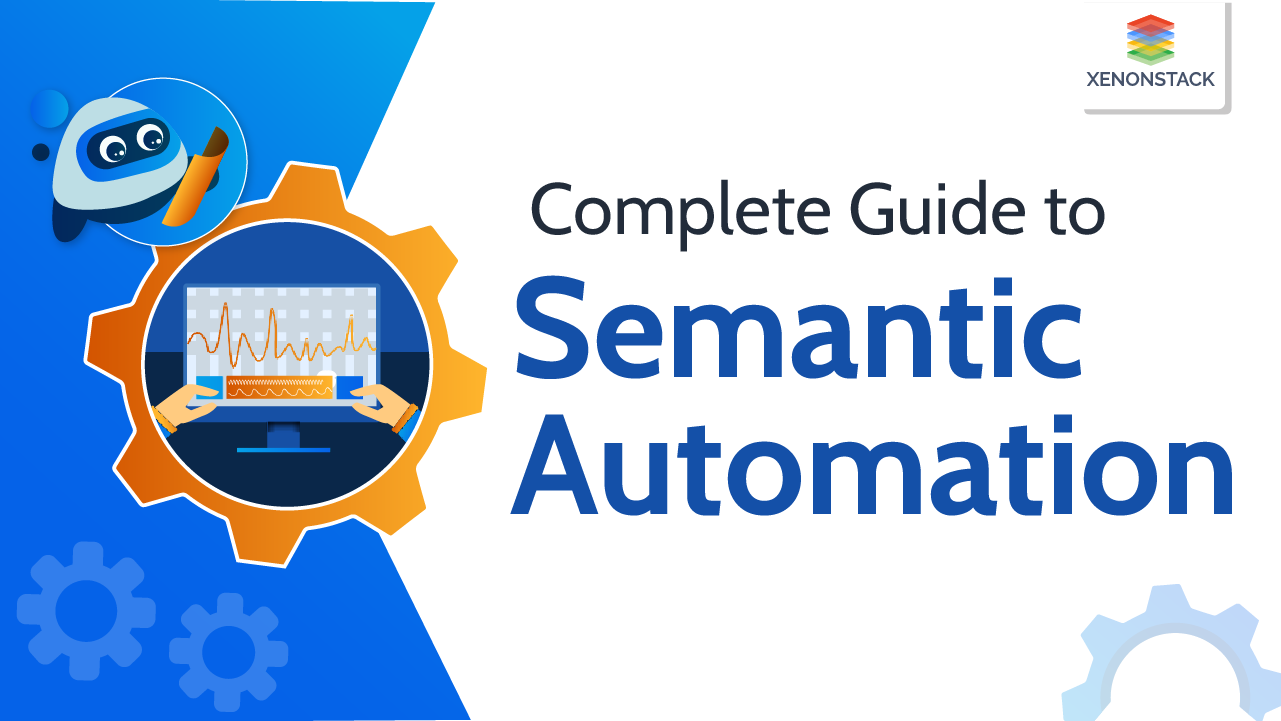 Semantic Automation Tools and Best Practices | Complete Guide