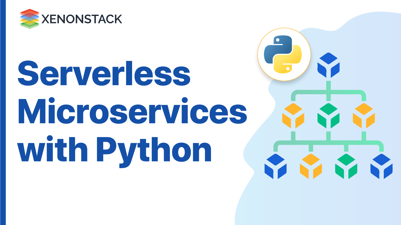 Building Serverless Microservices with Python
