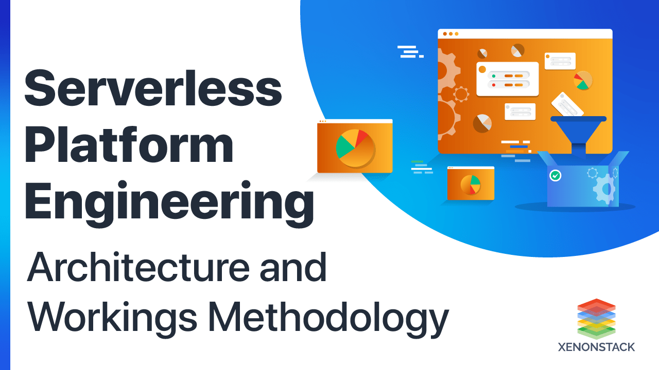 Serverless Platform Engineering | The Complete Guide