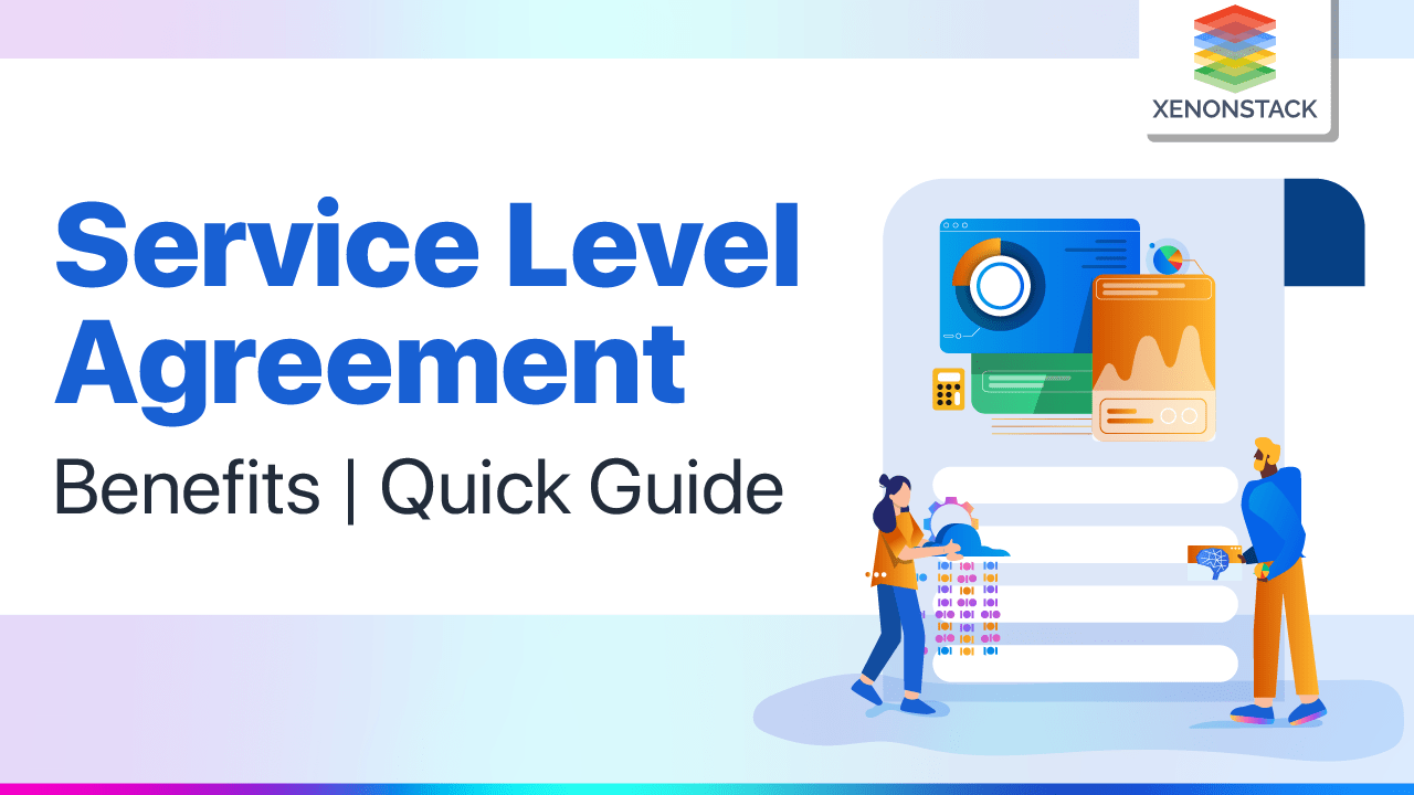 Service Level Agreement Benefits | Quick Guide