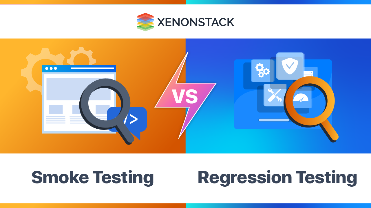 Smoke Testing vs Regression Testing