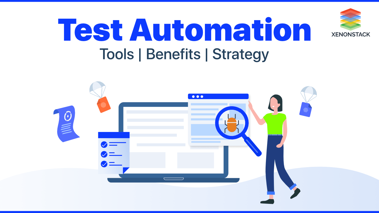 Test Automation - Tools | Benefits | Strategy