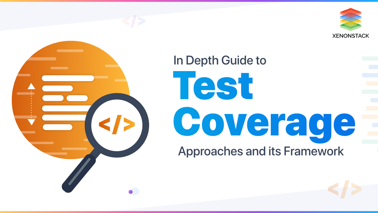 Test Coverage Measurement and its Benefits 