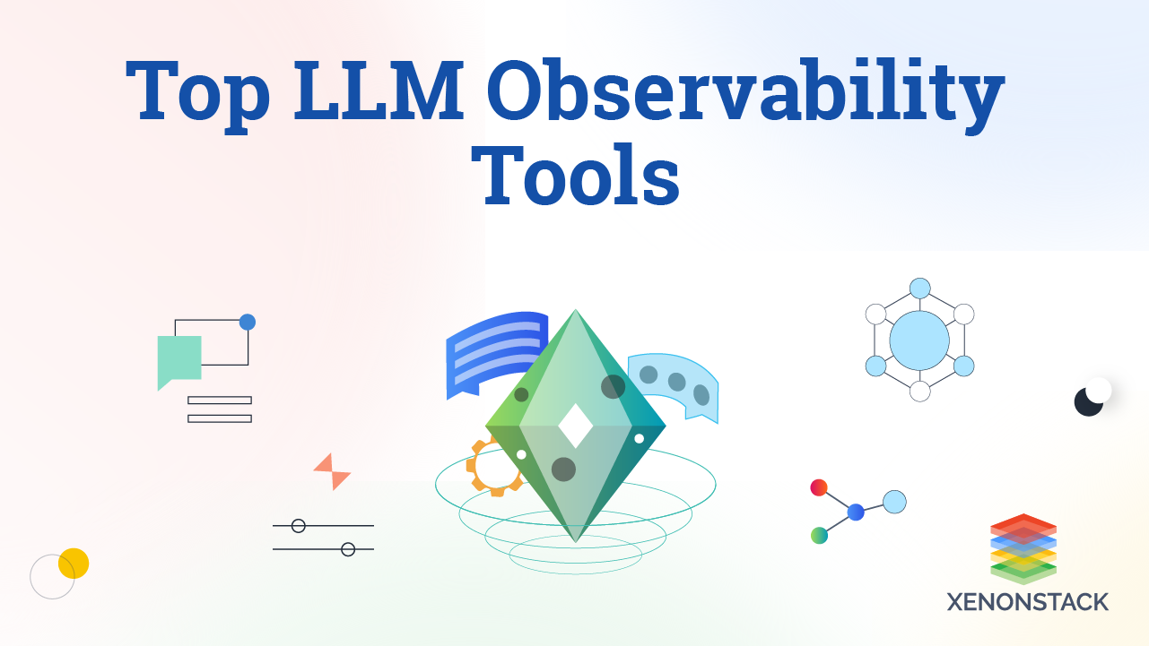 Top LLM Observability Tools