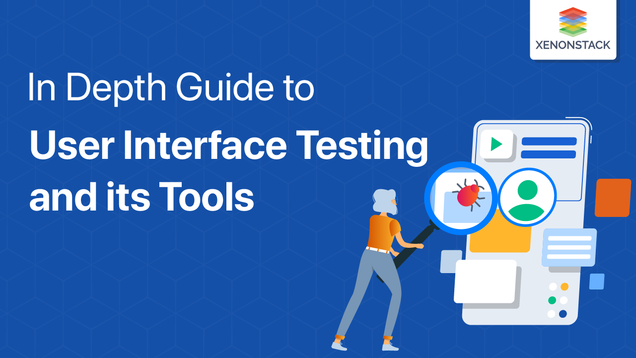 User Interface Testing Tools