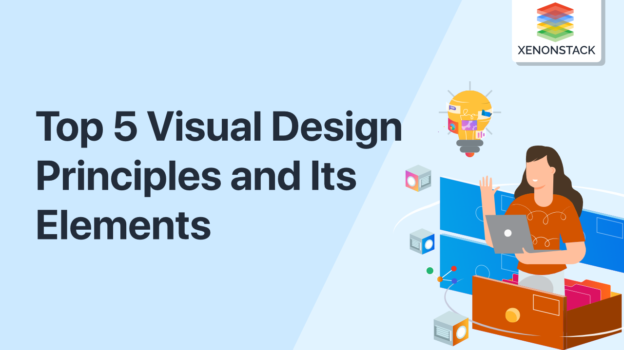 Visual Design Principles and its Elements 