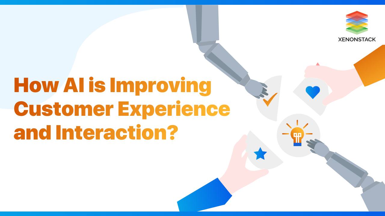 Artificial Intelligence in Customer Experience and Interaction