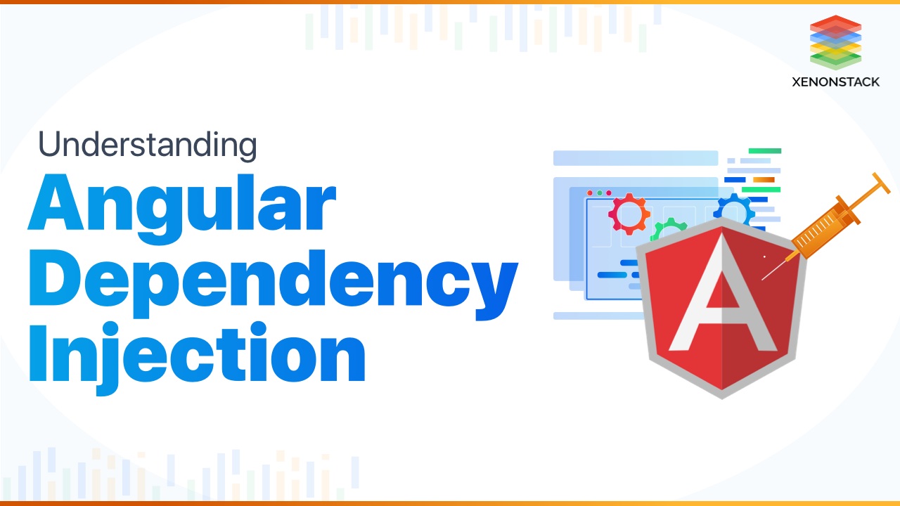Angular Dependency Injection | A Quick Guide