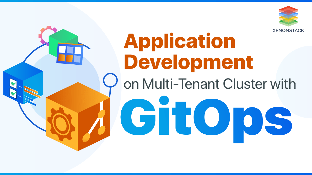 Understanding Application Development on ArgoCD with GitOps