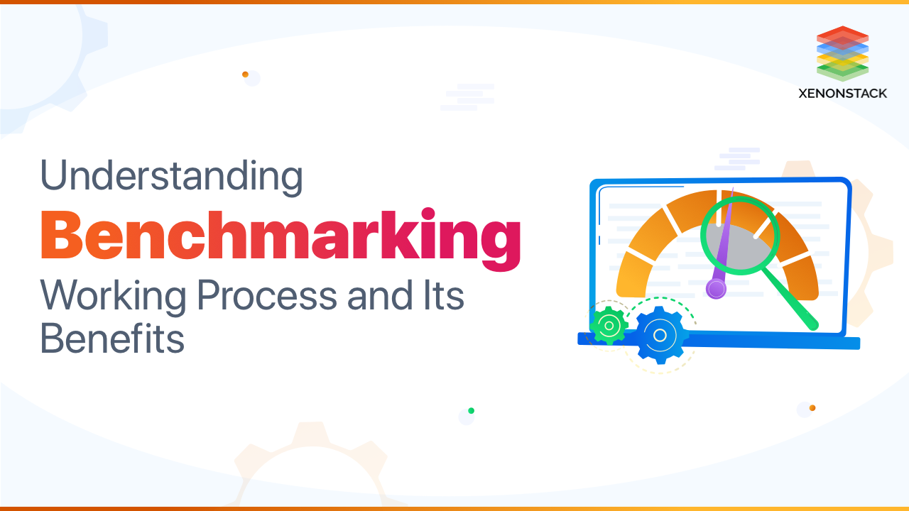 Quick Guide to Benchmarking Process and Tools