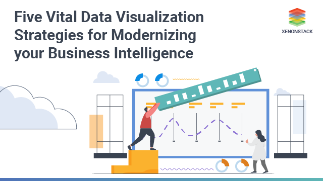 Data Visualization Techniques to Modernize Your Business Intelligence