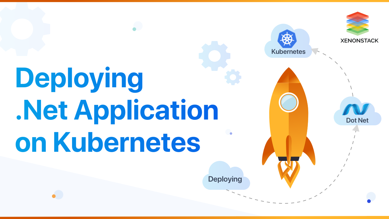 Develop and Deploy ASP.NET Application on Kubernetes