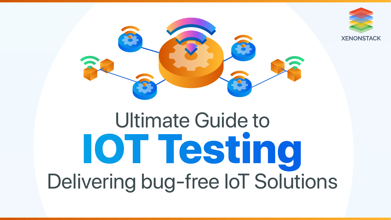 IoT Testing Tools, Challenges and Its Types