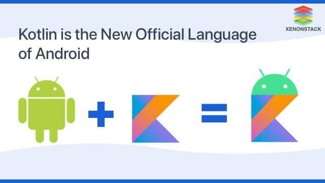 Kotlin the Official Language of Android