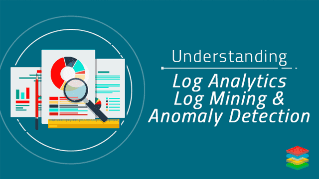 What is Log Analytics? Complete Overview