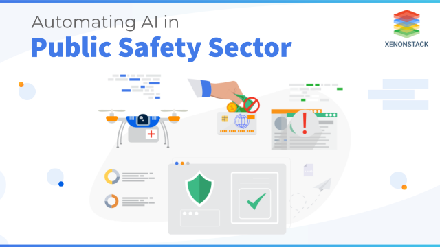 ML and AI for Public Safety | Complete Case Study