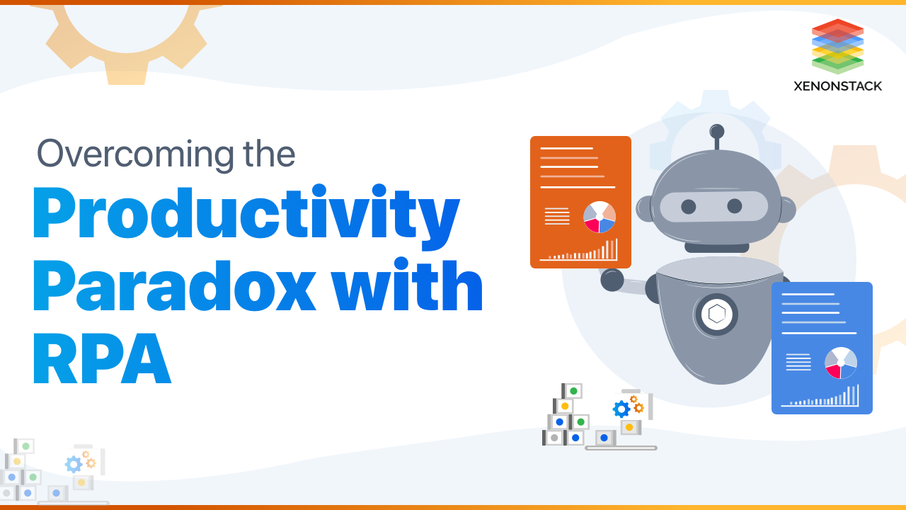 How to overcome the Productivity Paradox with RPA?