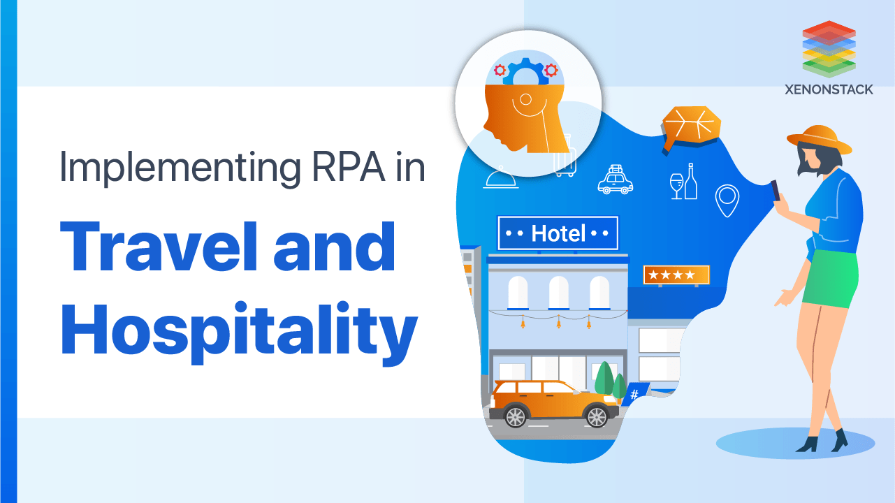 RPA for Reservation in Travel and Hospitality Industry